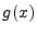 $ g(x)$