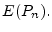 $ E(P_n).$