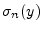 $ \sigma_n(y)$