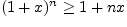 $(1+x)^n\ge1+nx$
