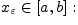 $x_\varepsilon\in[a,b]:$